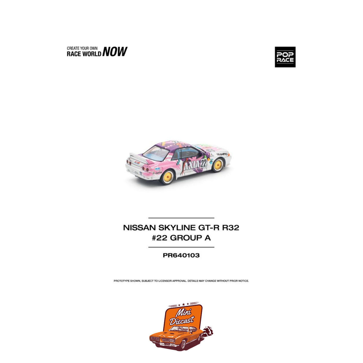 Pop Race Nissan Skyline GT-R (R32) #22 Group A (PR64-103)