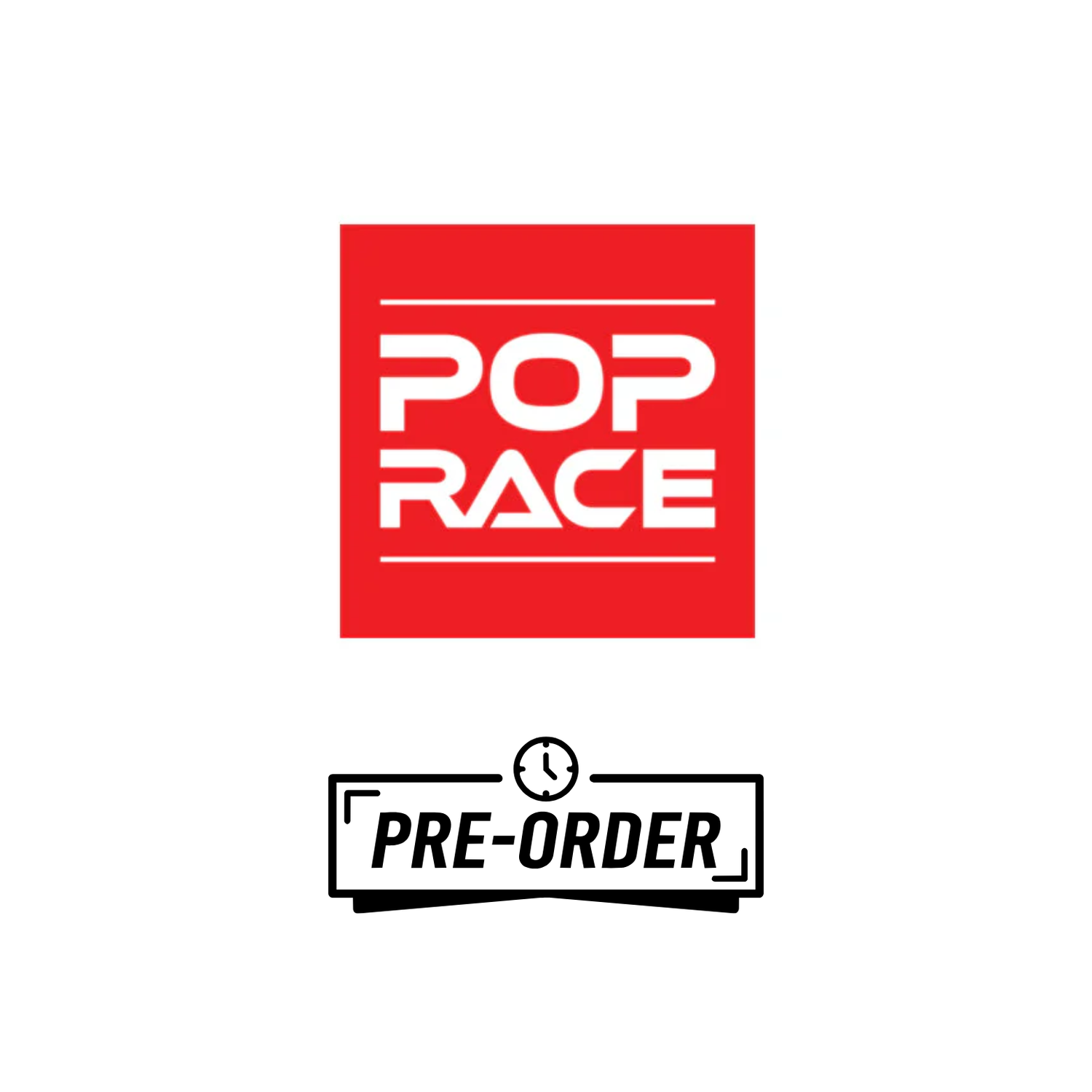 Pre Order Pop Race