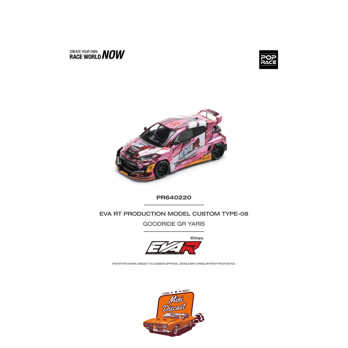 Pop Race EVA RT Production Model Custom Type-08 Goodride GR Yaris PR64-220