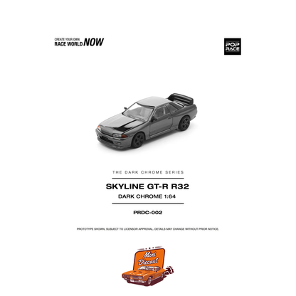 Pop Race Nissan Skyline GT-R R32 Dark Chrome PRDC002