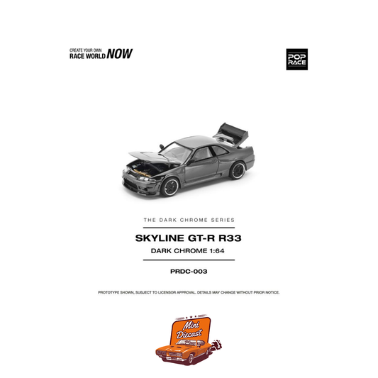 Pop Race Nissan Skyline GT-R R33 Dark Chrome PRDC003