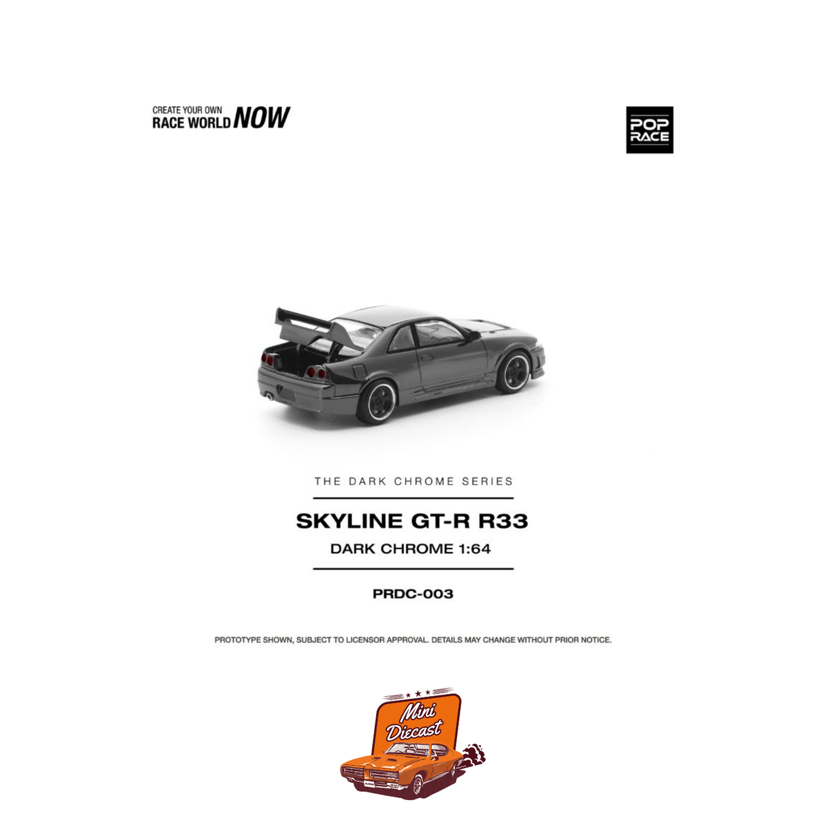 Pop Race Nissan Skyline GT-R R33 Dark Chrome PRDC003