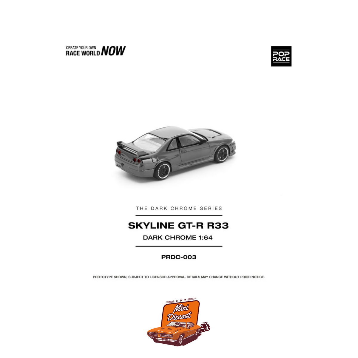 Pop Race Nissan Skyline GT-R R33 Dark Chrome PRDC003