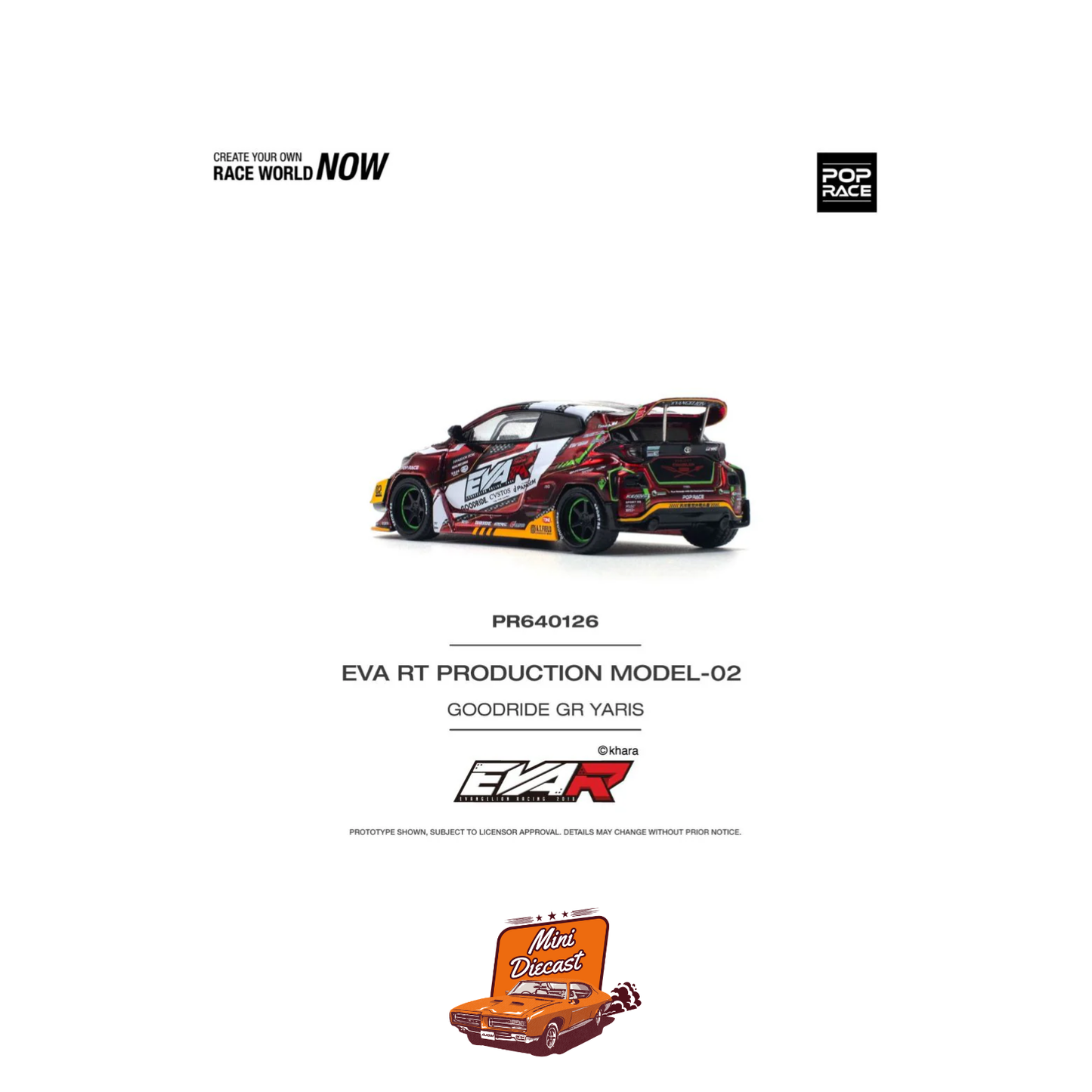 Pop Race EVA RT Production Model 02 Goodride GR Yaris (PR64-126)