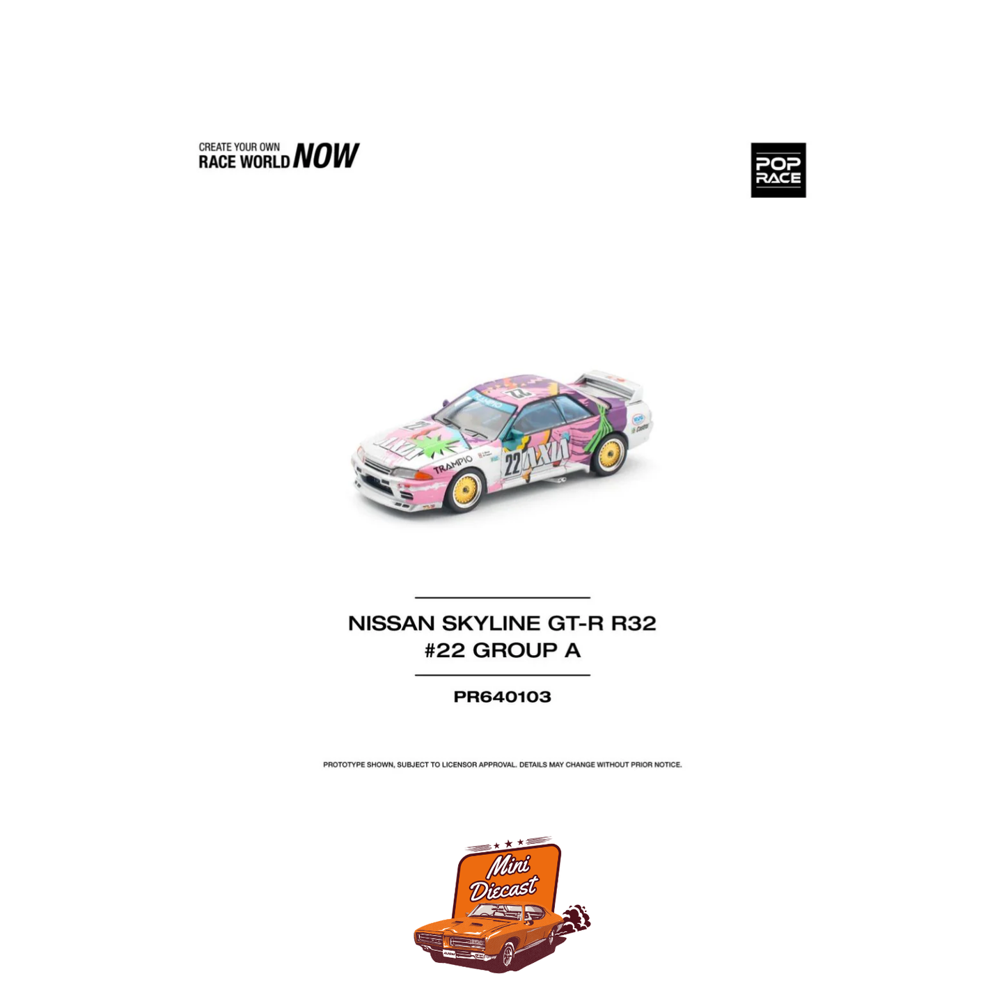 Pop Race Nissan Skyline GT-R (R32) #22 Group A (PR64-103)