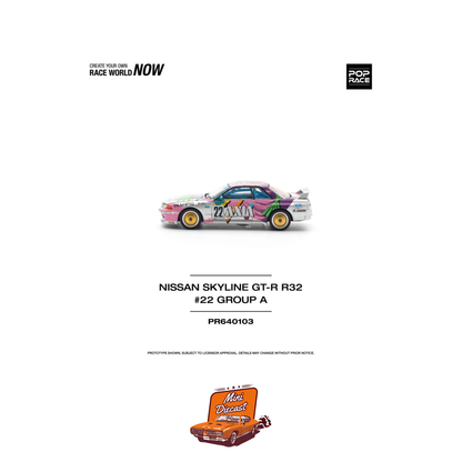 Pop Race Nissan Skyline GT-R (R32) #22 Group A (PR64-103)
