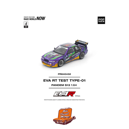 Pop Race EVA RT Test Type-01 Pandem S13 PR64-432