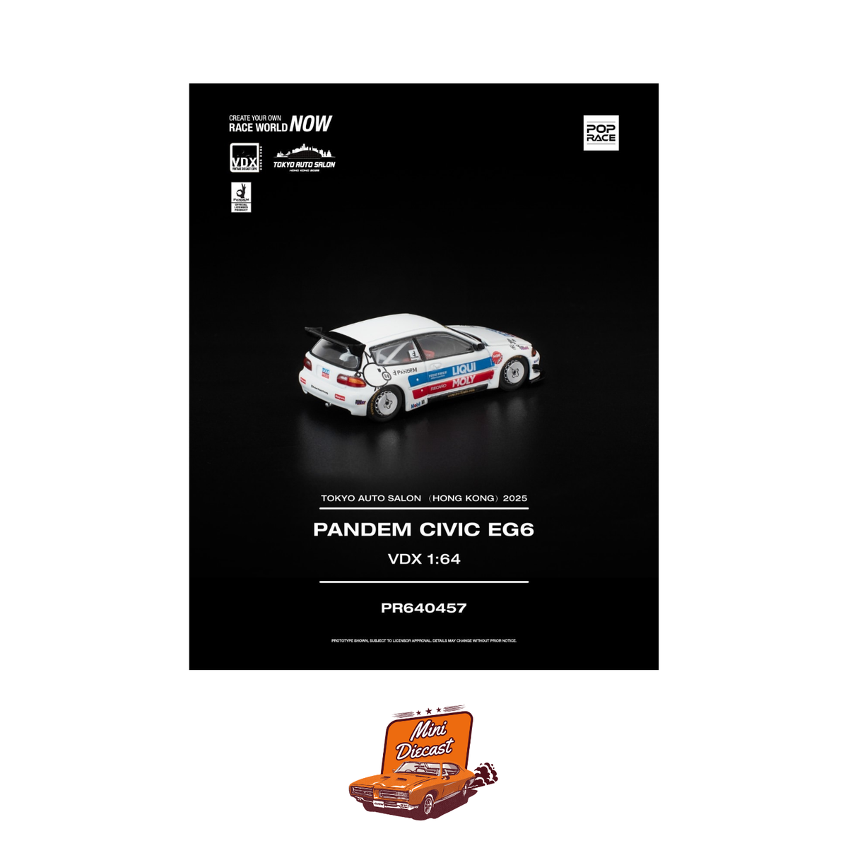 Pop Race x VDX Pandem Civic EG6 2025 Hong Kong Tokyo Auto Salon PR64-457