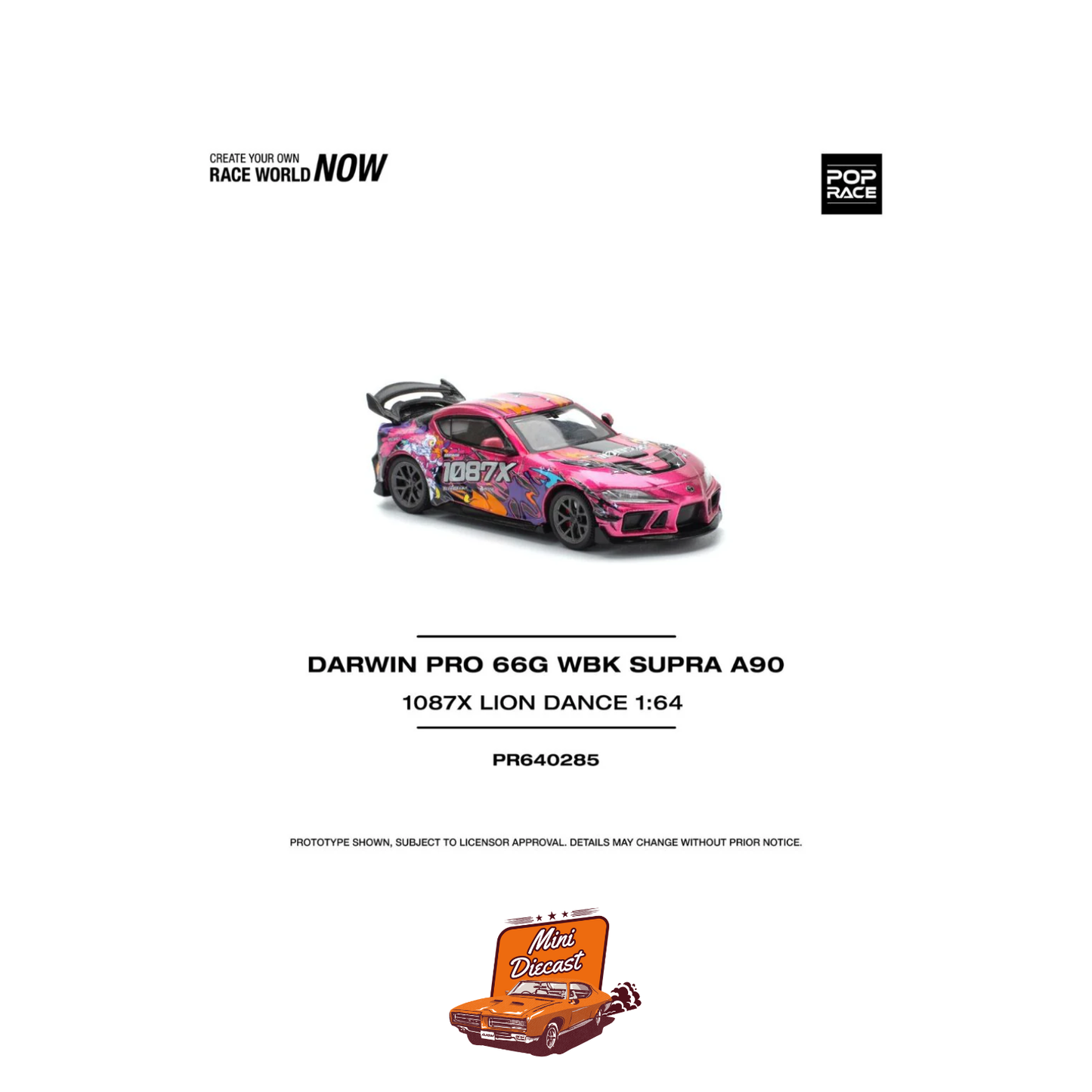 Pop Race – Darwin Pro 66G WBK Supra A90 1087X Lion Dance PR64-285