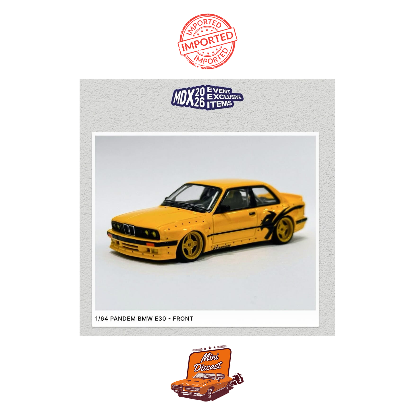 CM Model Pandem BMW E30 Yellow (2026 Malaysia Diecast Expo Exclusive) (MDX26) (Imported)