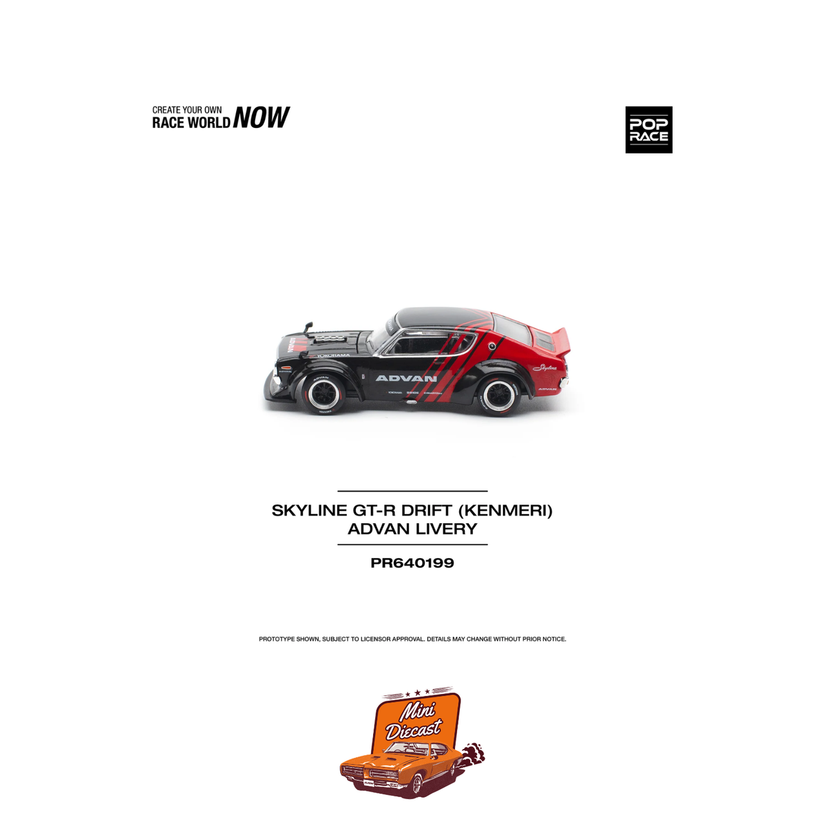 Pop Race Nissan Skyline GT-R Drift KPGC110 Kenmeri Advan PR64-199