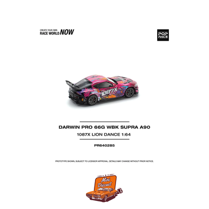 Pop Race – Darwin Pro 66G WBK Supra A90 1087X Lion Dance PR64-285